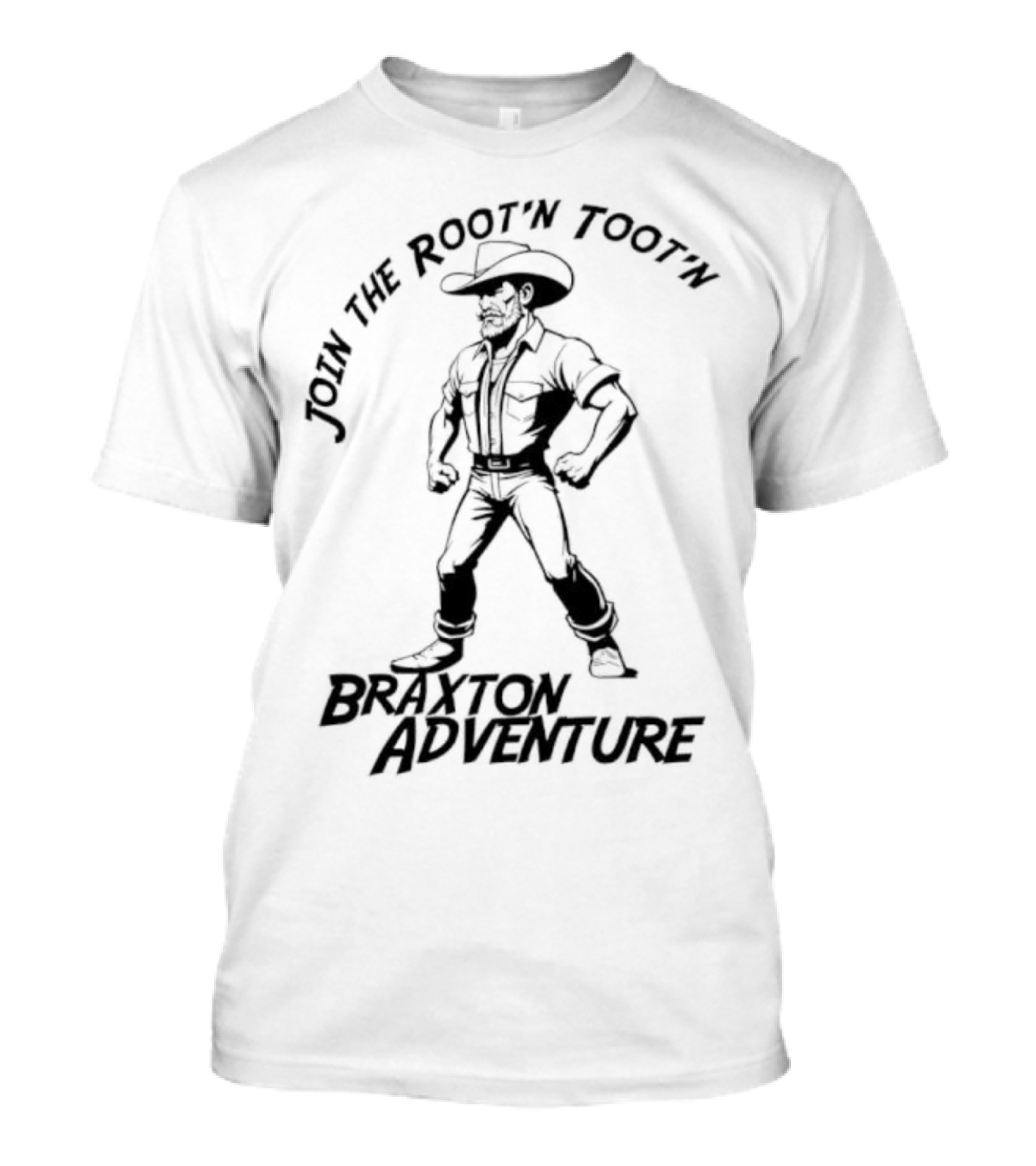 Join The Root’n Toot’n Braxton Adventure T-Shirt