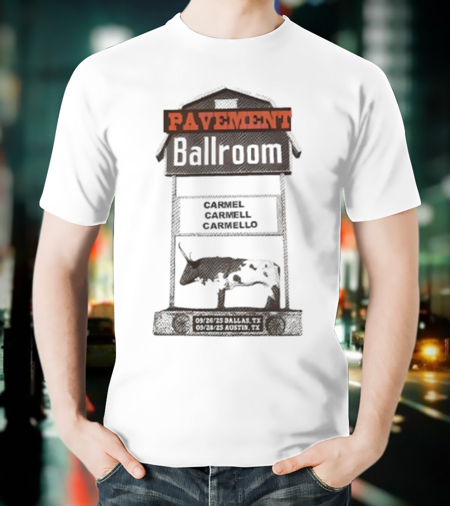 Pavement Ballroom Tour Texas 2025 Carmel Carmell Carmello T-Shirt