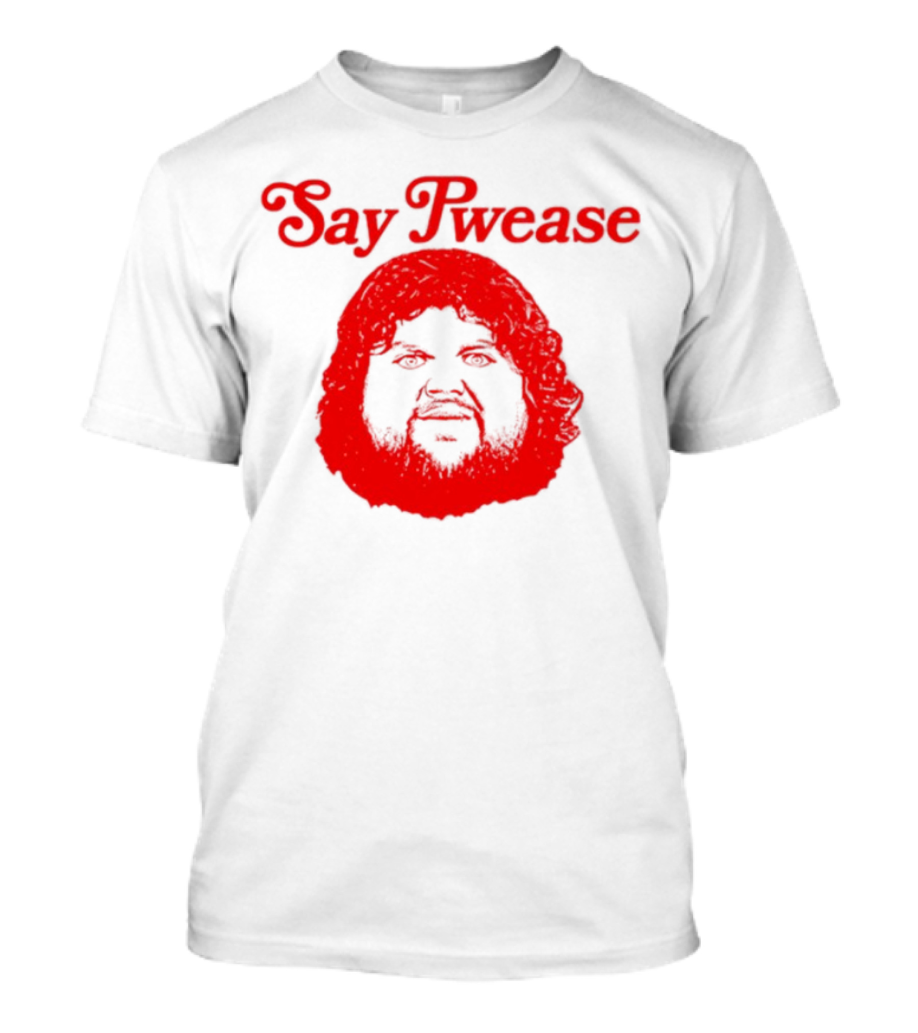 Say Pwease Red Beard Character T-Shirt