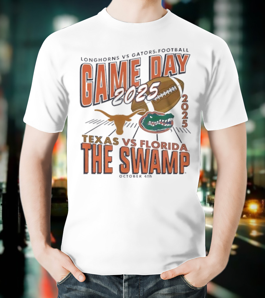 Longhorns Vs Gators Football Game Day 2025 Texas Vs Florida The Swamp October 4th T-Shirt