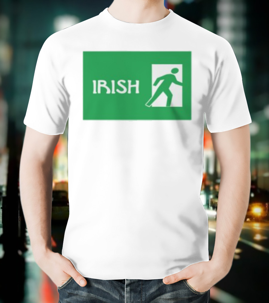 Emotionalclub Irish Exit Green Emergency Sign Style T-Shirt