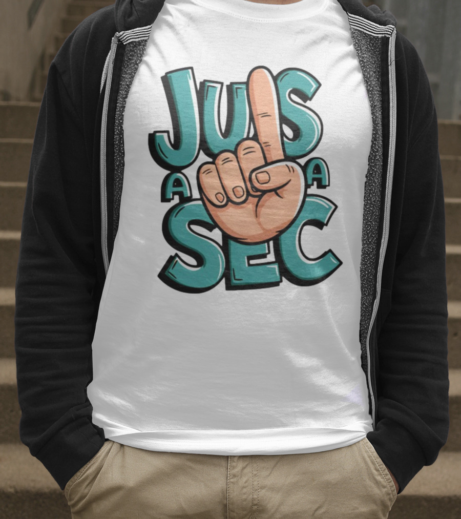 Jus A Sec Finger Gesture Graphic T-Shirt