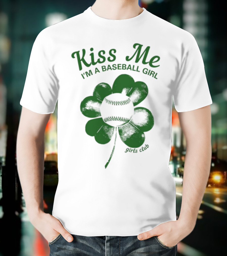 Kiss Me I'm A Baseball Girl Four Leaf Clover Stitch Lines T-Shirt