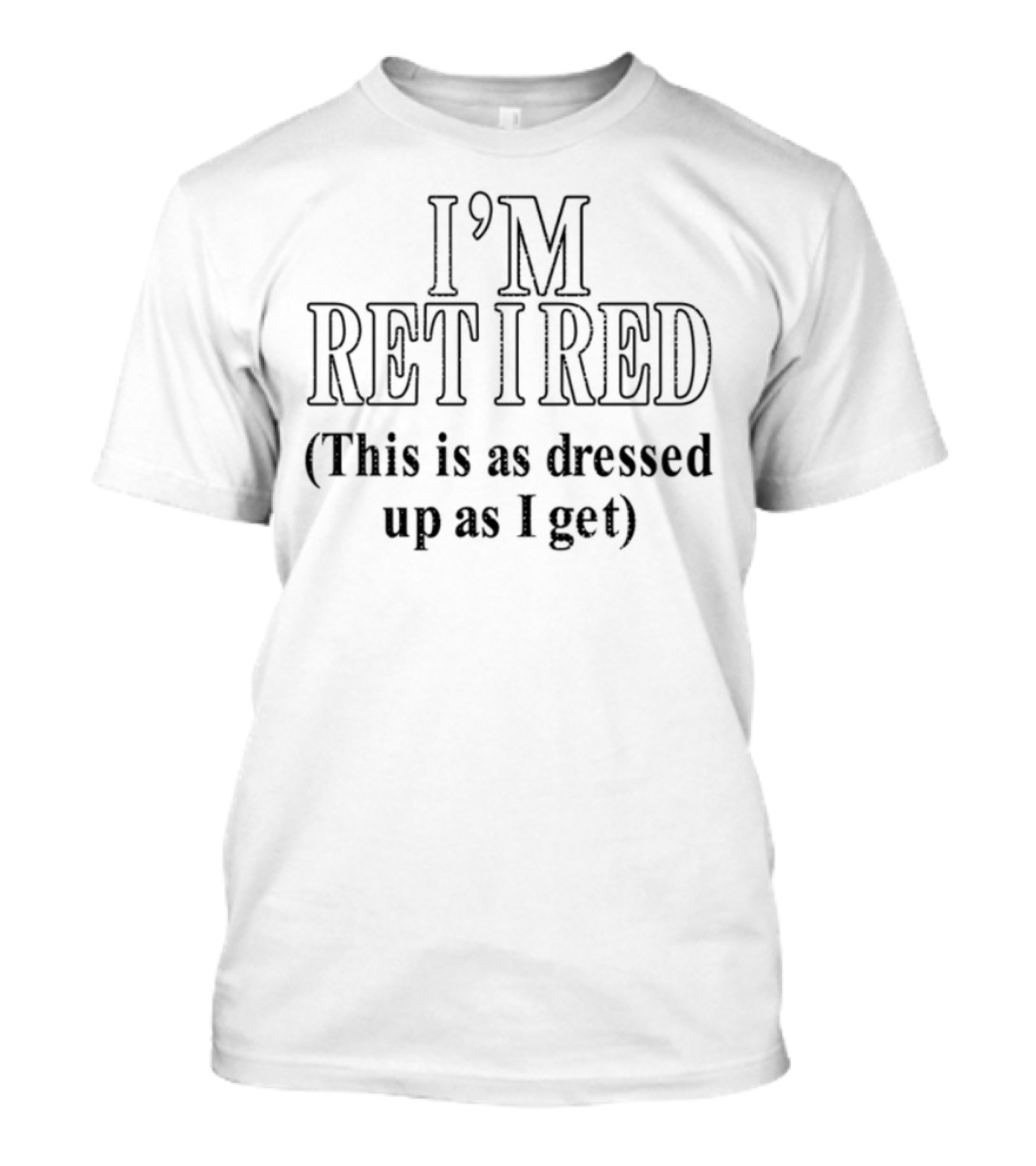 I'm Retired This Is As Dressed Up As I Get Limited J Cole T-Shirt
