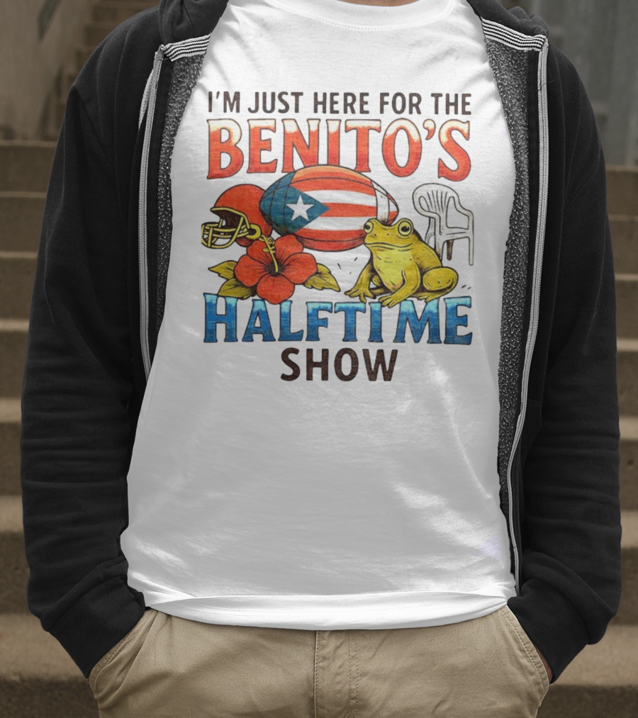 I'm Just Here For The Benito's Halftime Show Bad Bunny Super Bowl T-Shirt