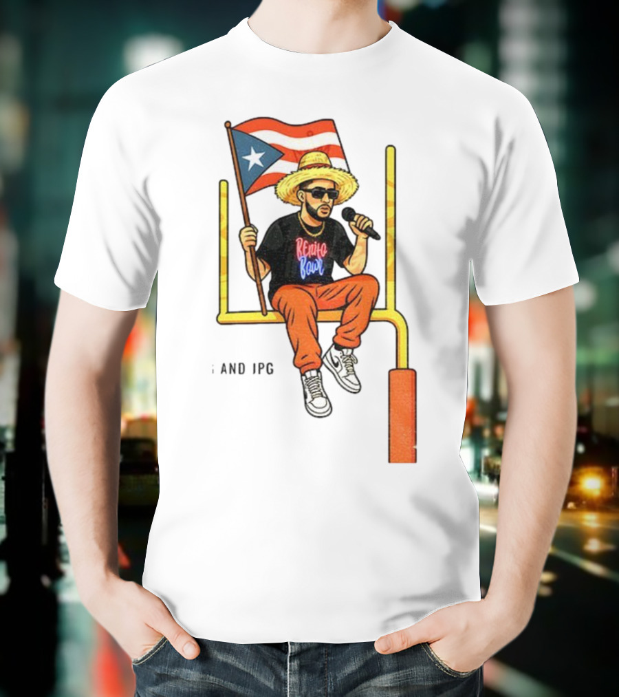 Bad Bunny Puerto Rico Flag Super Bowl LX 2026 Benito Bowl Mic Hat Sunglasses T-Shirt