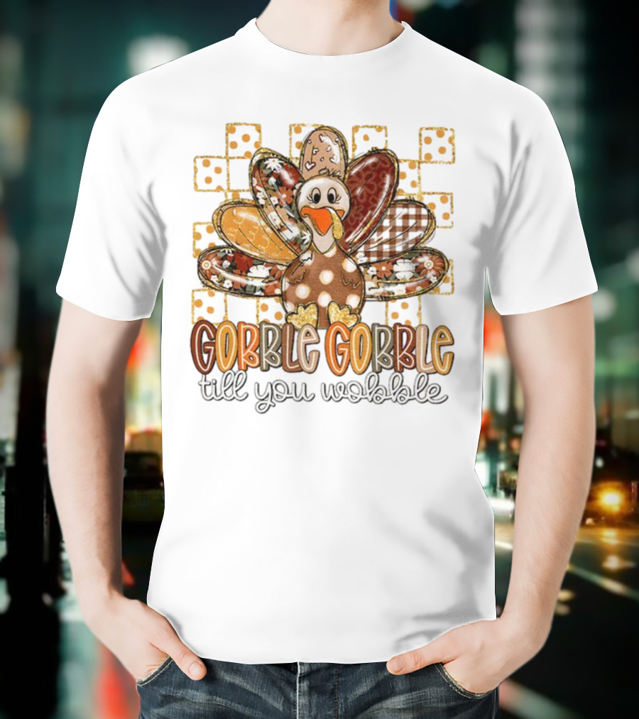 Floral Turkey Gobble Gobble Till You Wobble Thanksgiving 2025 T-Shirt