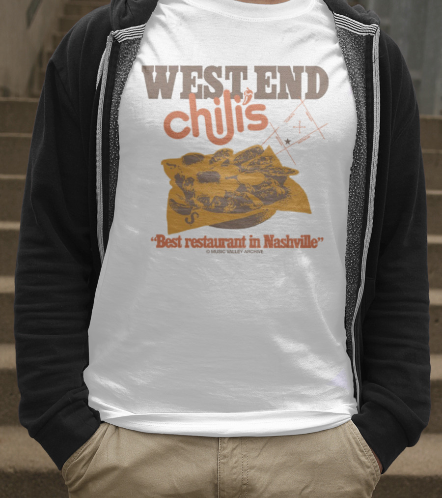 West End Chili's Best Restaurant In Nashville T-Shirt
