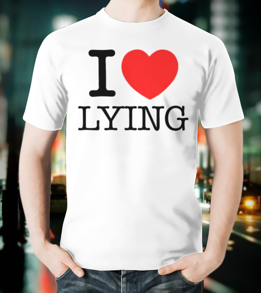Premi Sterlin I Heart Lying Bold Statement T-Shirt