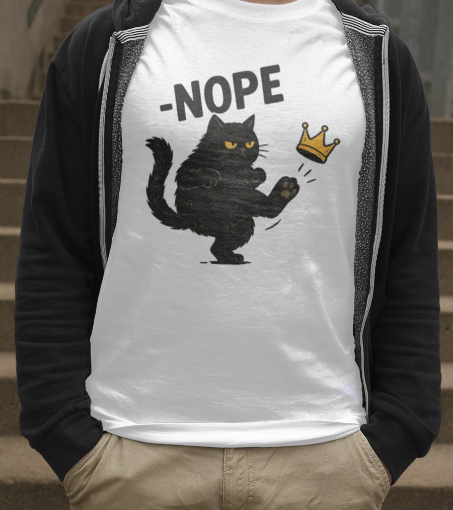Nope Black Cat Kicking Crown Anti-Trump No Kings In America T-Shirt