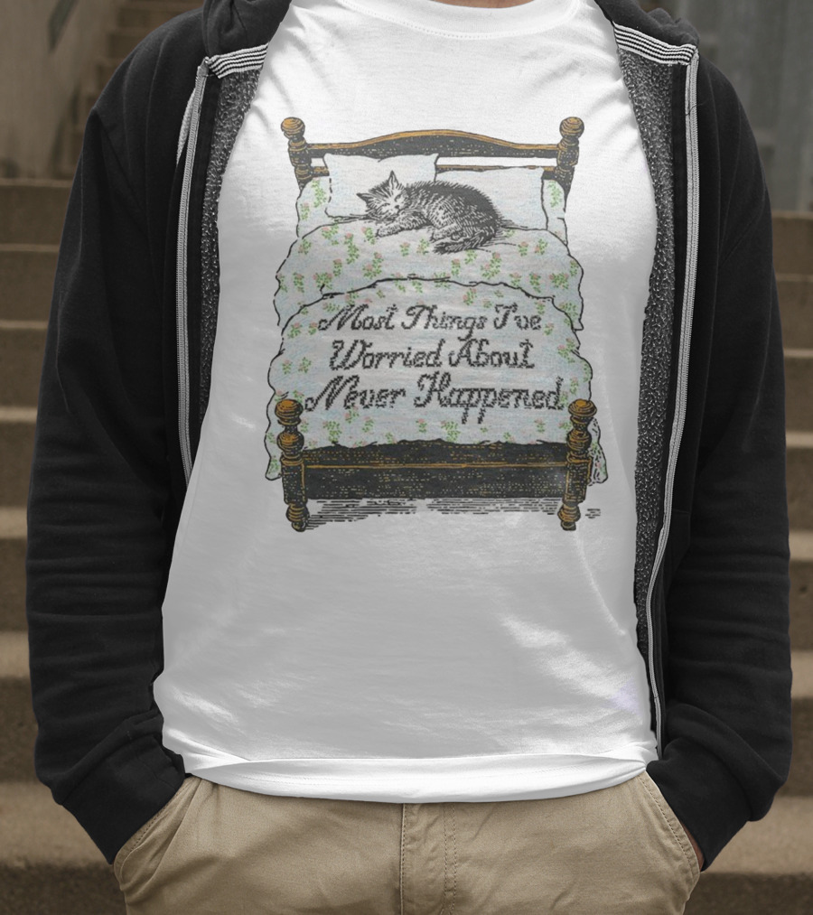 Vintage Cat Sleeps On Bed Most Things I’ve Worried About Never Happened T-Shirt