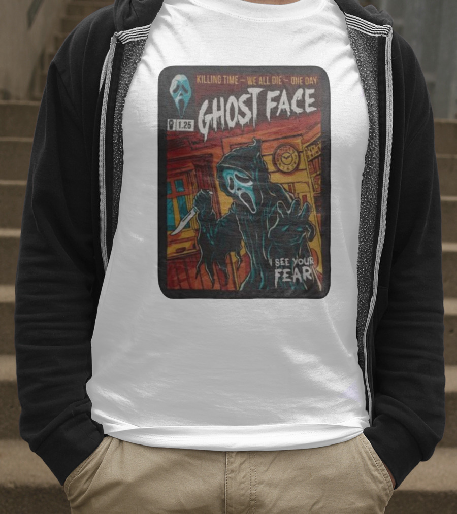 Ghost Face Killing Time Comic Book We All Die One Day I See Your Fear T-Shirt