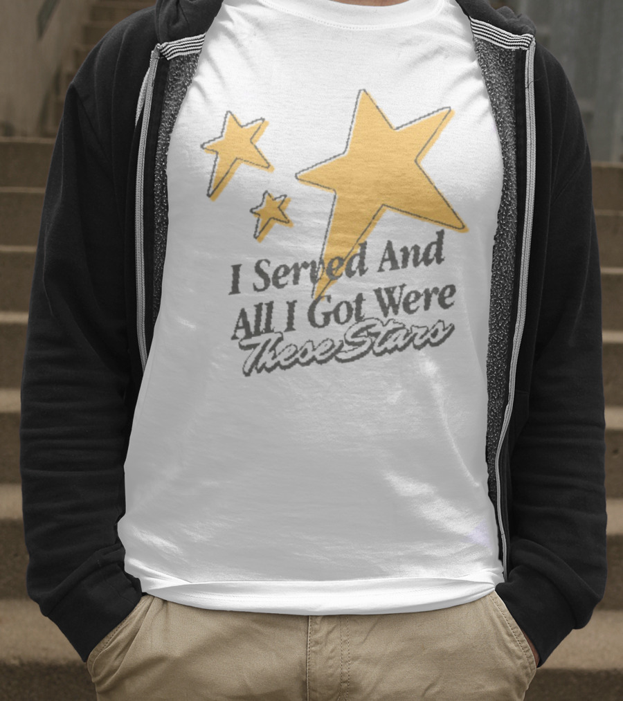 I Served And All I Got Were These Stars Sinjindrowning Curnty T-Shirt