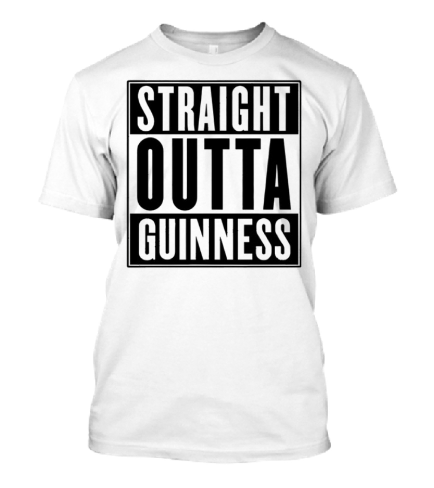 Straight Outta Guinness Black Text Block Comedic Phrase T-Shirt