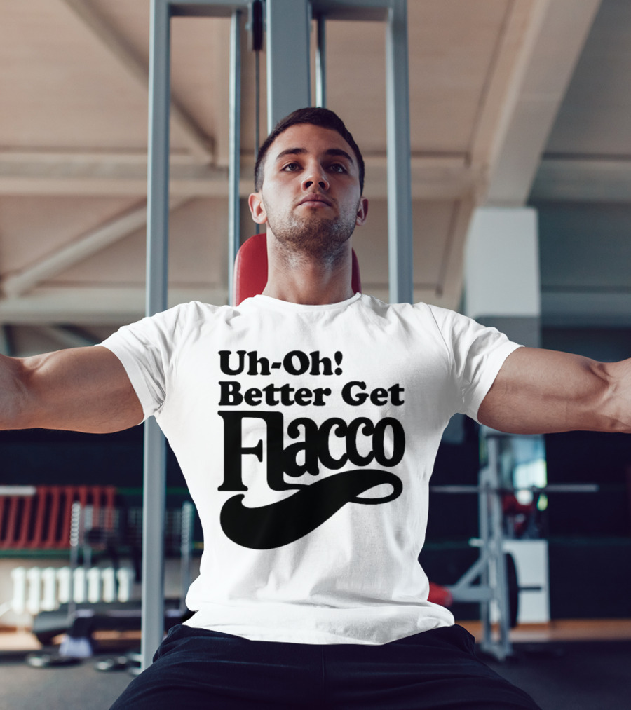 Cleveland Browns Uh-Oh! Better Get Flacco Sports Fan Apparel Football Humor T-Shirt