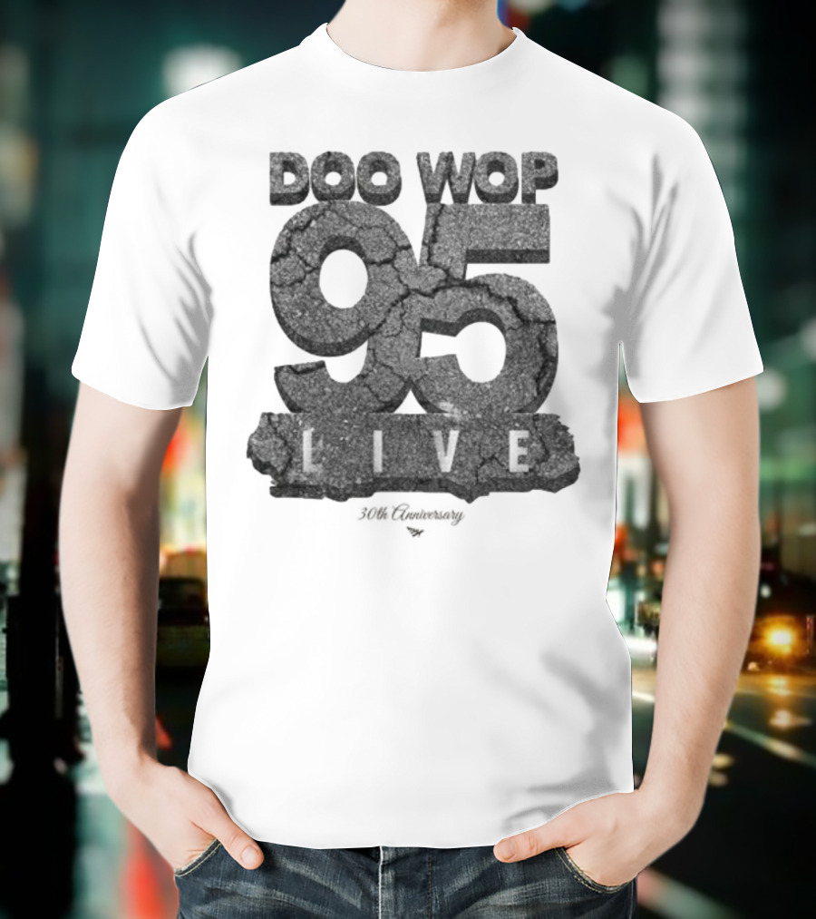 Doo Wop 95 Live 30th Anniversary Cassette Planes T-Shirt