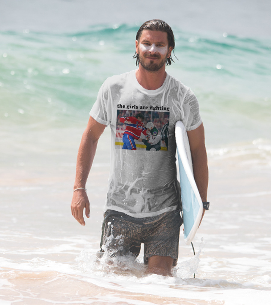 Arber Xhekaj Montreal Canadiens Versus Zack Kassian Arizona Coyotes The Girls Are Fighting T-Shirt