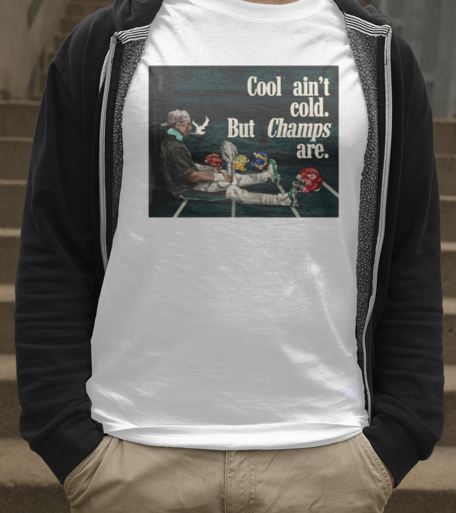 Cool Ain't Cold But Champs Are Football Helmets Trophy Stadium Scene T-Shirt