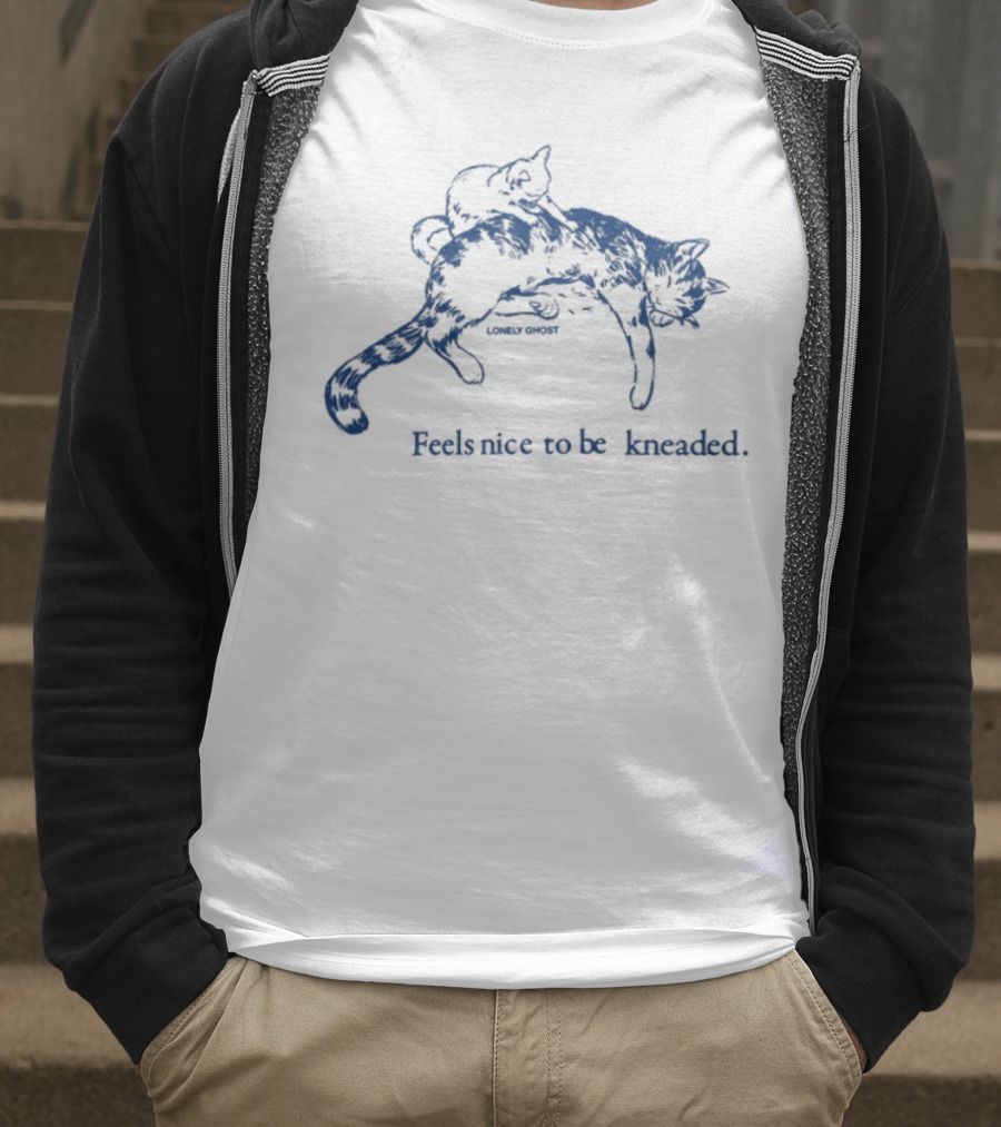 Feels Nice To Be Kneaded Cat Lovers Feline Kneading Comfort T-Shirt