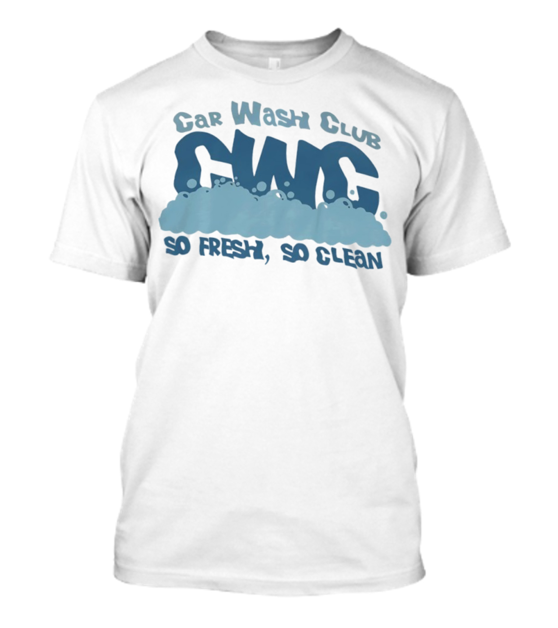 Car Wash Club CWC So Fresh So Clean T-Shirt