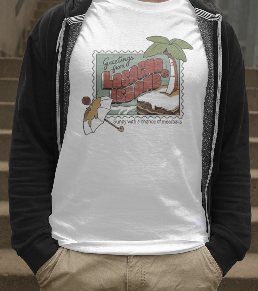 Greetings From Lasagna Island Sunny With A Chance Of Meatballs Palm Tree Umbrella Scene T-Shirt