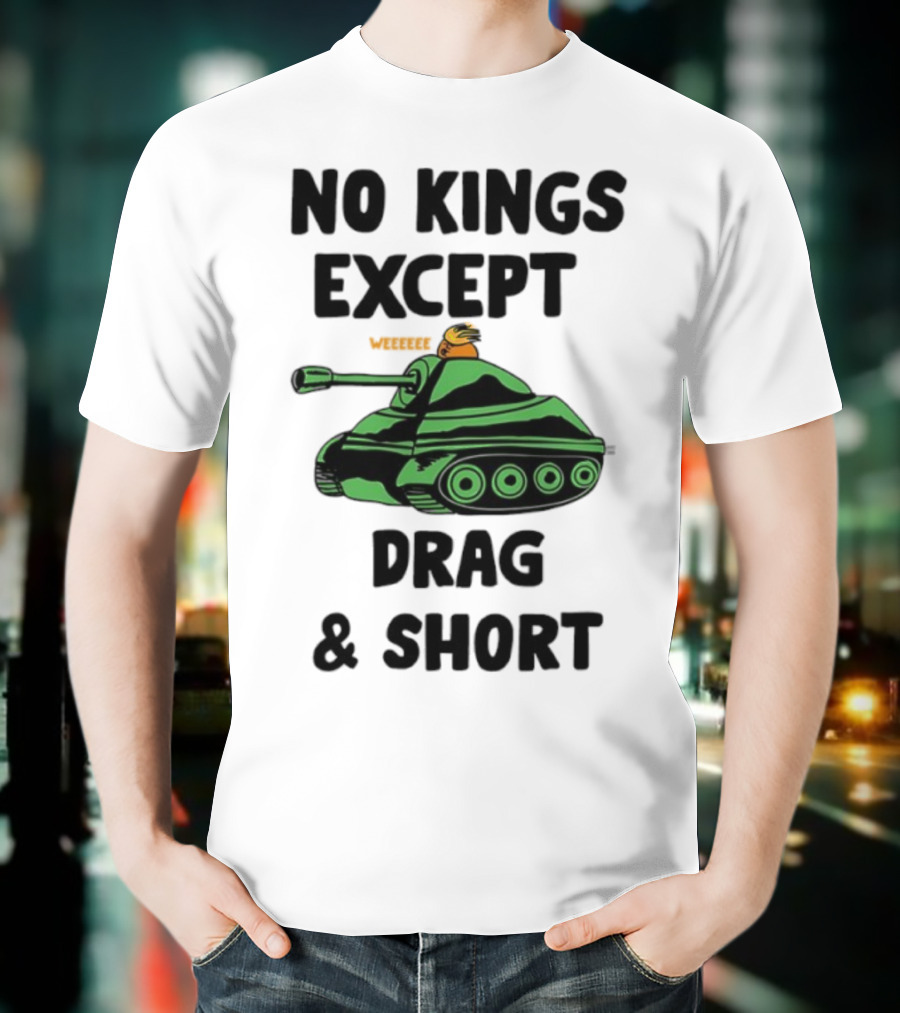 No Kings Except Drag Tank Cartoon शीर्षक T-Shirt