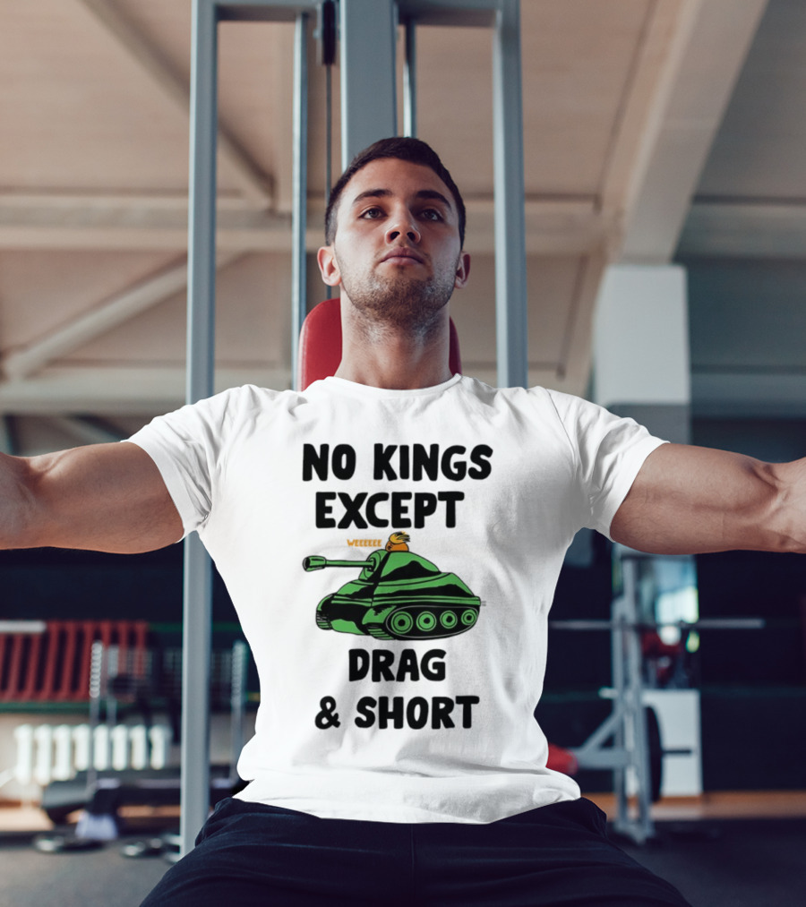 No Kings Except Drag Tank Cartoon शीर्षक T-Shirt