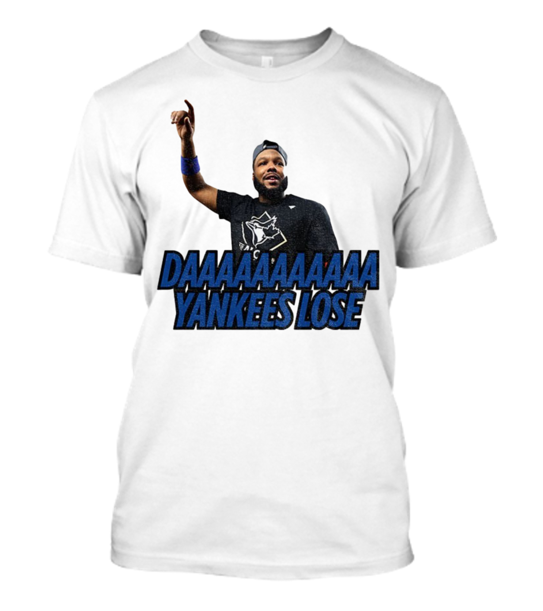 Daaaaaaaa Yankees Lose Vladimir Guerrero Jr Toronto Blue Jays Victory Celebration T-Shirt