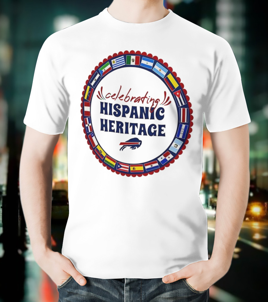 Celebrating Hispanic Heritage Buffalo Bills Flags Circle T-Shirt
