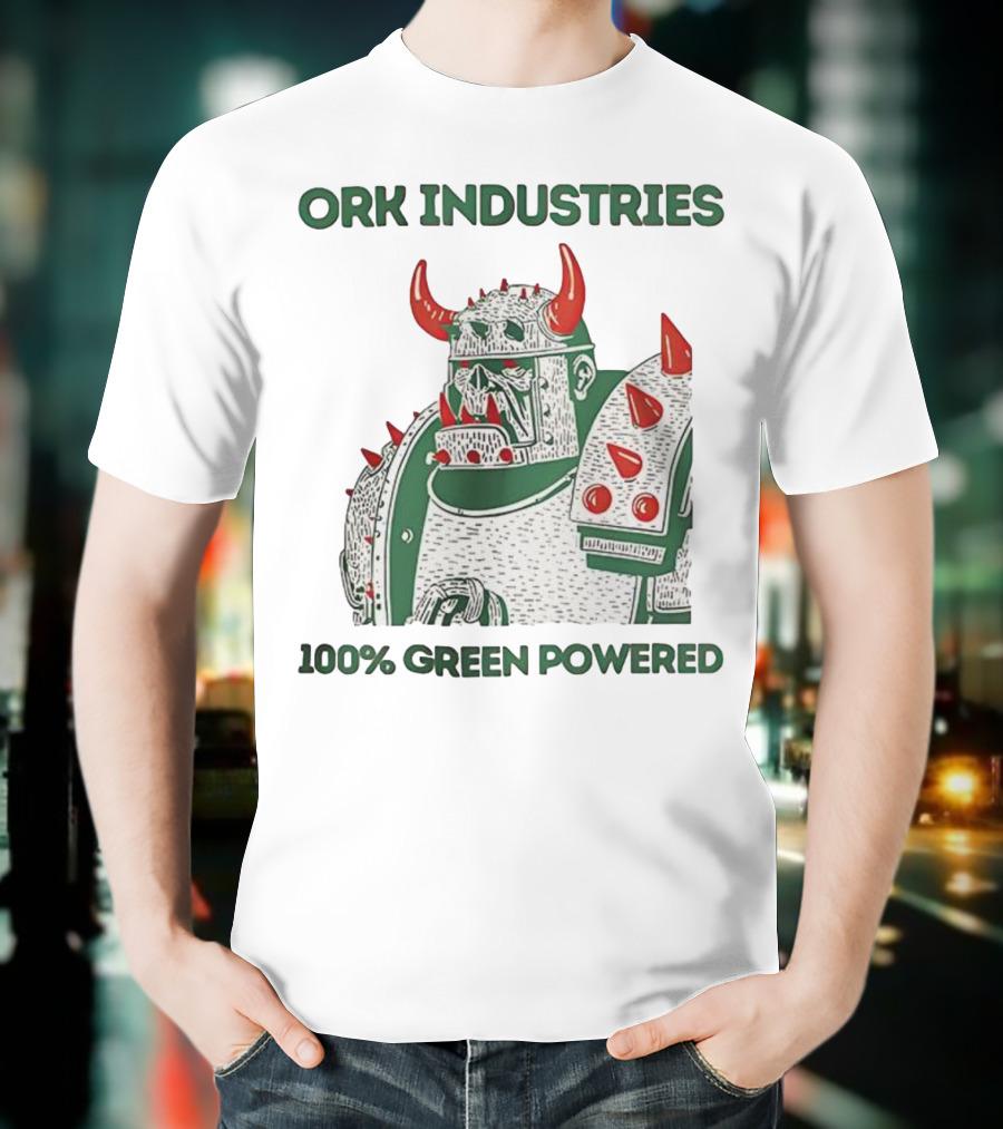 ORK Industries 100% Green Powered Orc Character Warrior T-Shirt