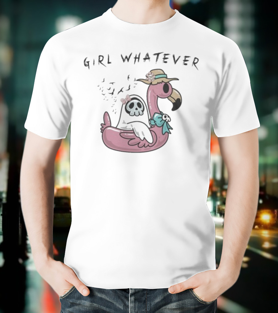 Ghosty Girl Whatever Flamingo Pool Float Spa Day T-Shirt