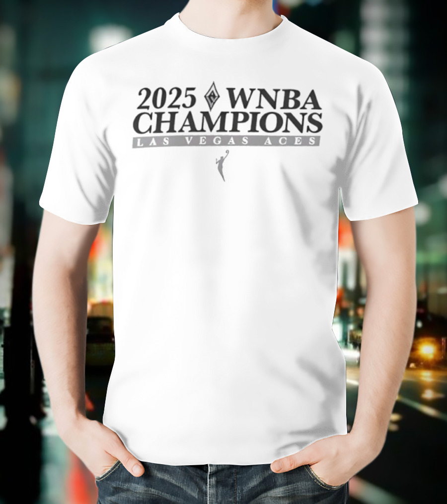 2025 WNBA Champions Las Vegas Aces Basketball Victory T-Shirt