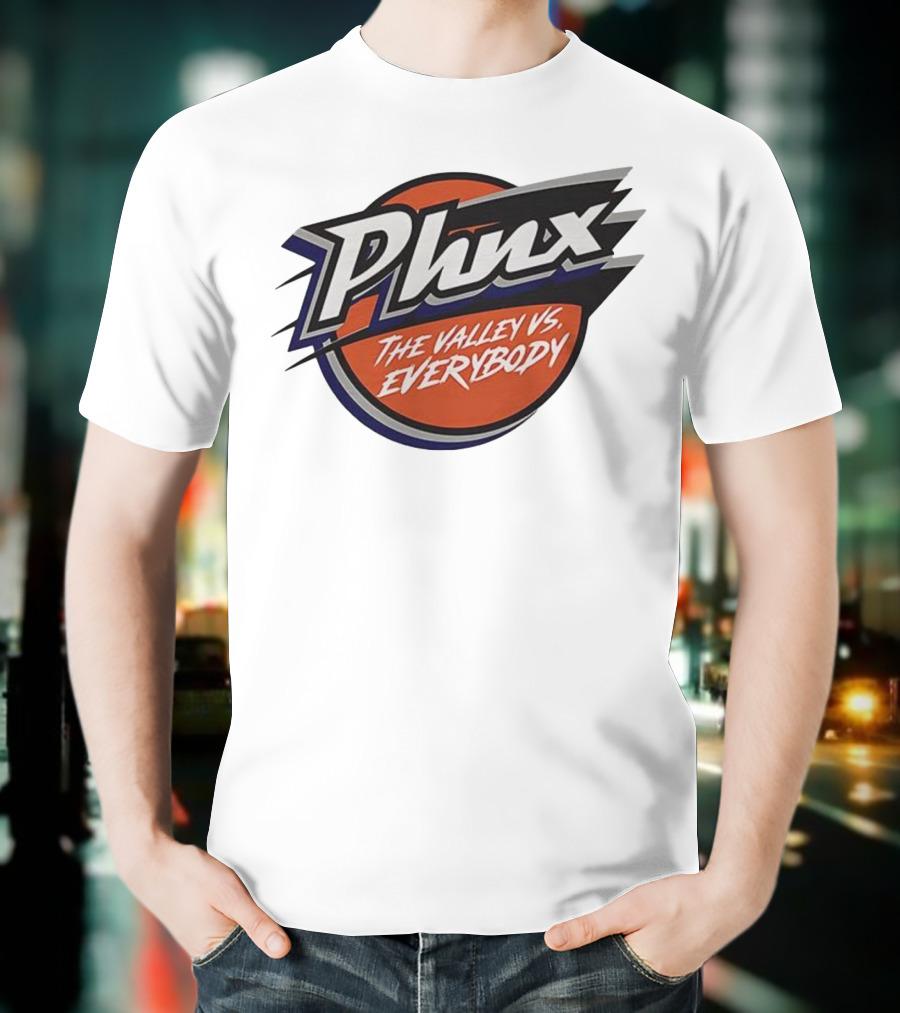 Phnx The Valley Vs Everybody Phoenix Mercury Basketball Tee T-Shirt
