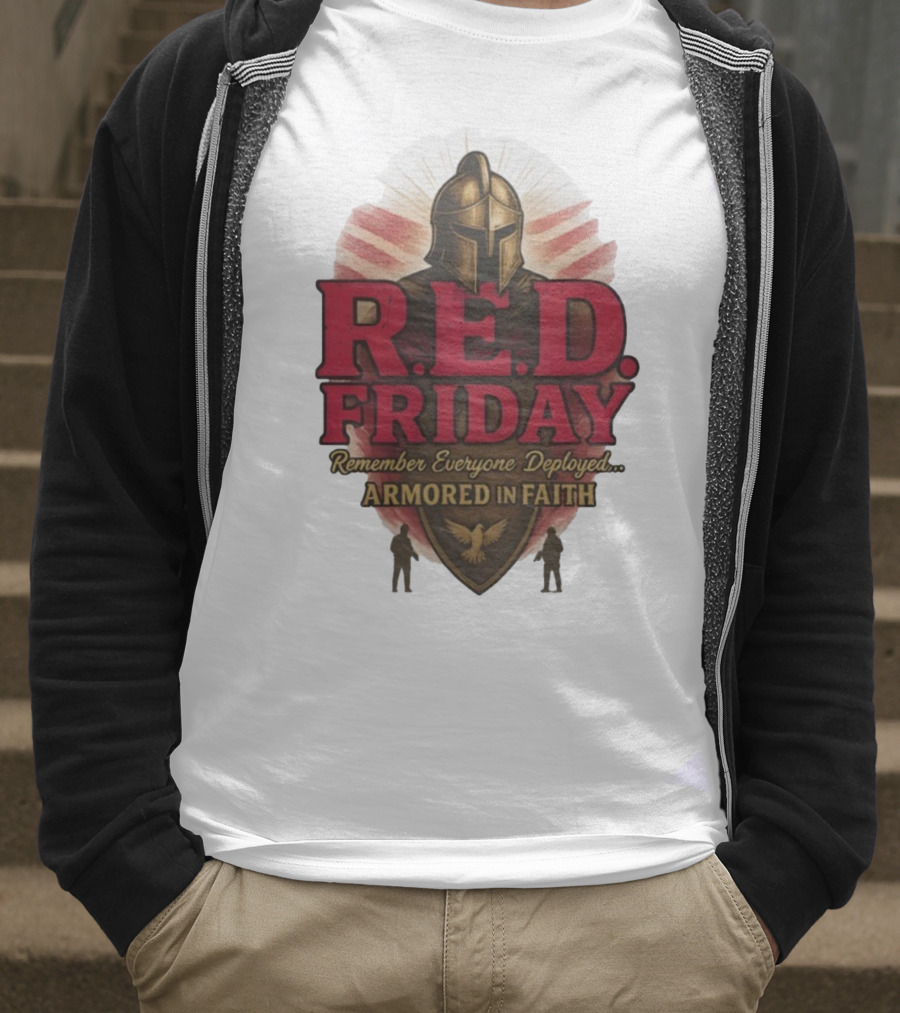 R.E.D. Friday Remember Everyone Deployed Armored In Faith Helmet Shield Eagle T-Shirt