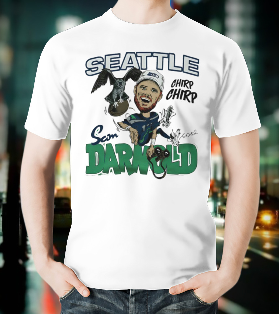 Seattle Seahawks Sam Darnold Chirp Chirp Signature T-Shirt