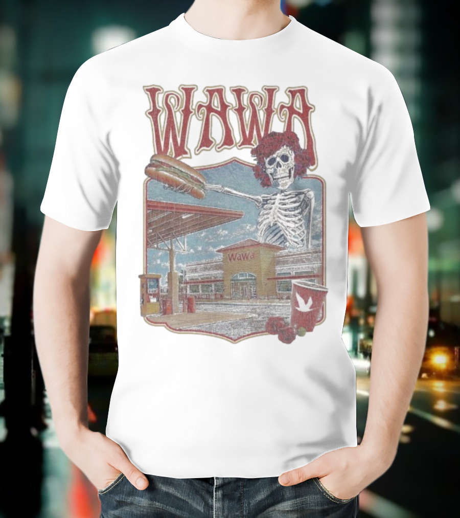 Wawa Grateful Dead Skeleton Holding Hoagie At Gas Station Scene T-Shirt