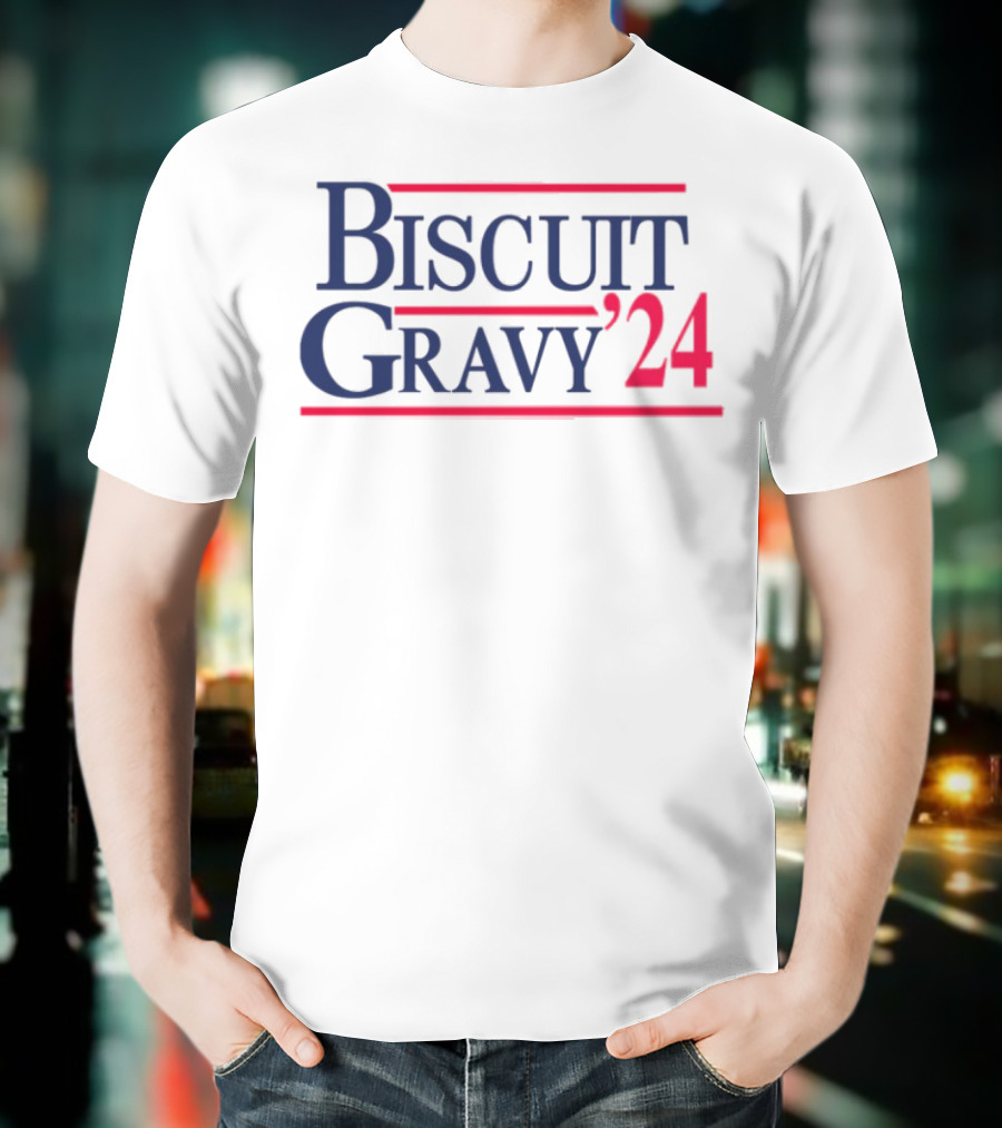 Biscuit Gravy '24 Red Blue T-Shirt