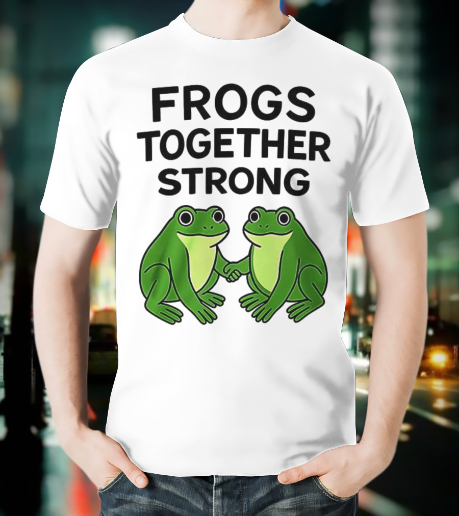 Frogs Together Strong Funny Holding Hands Unity T-Shirt