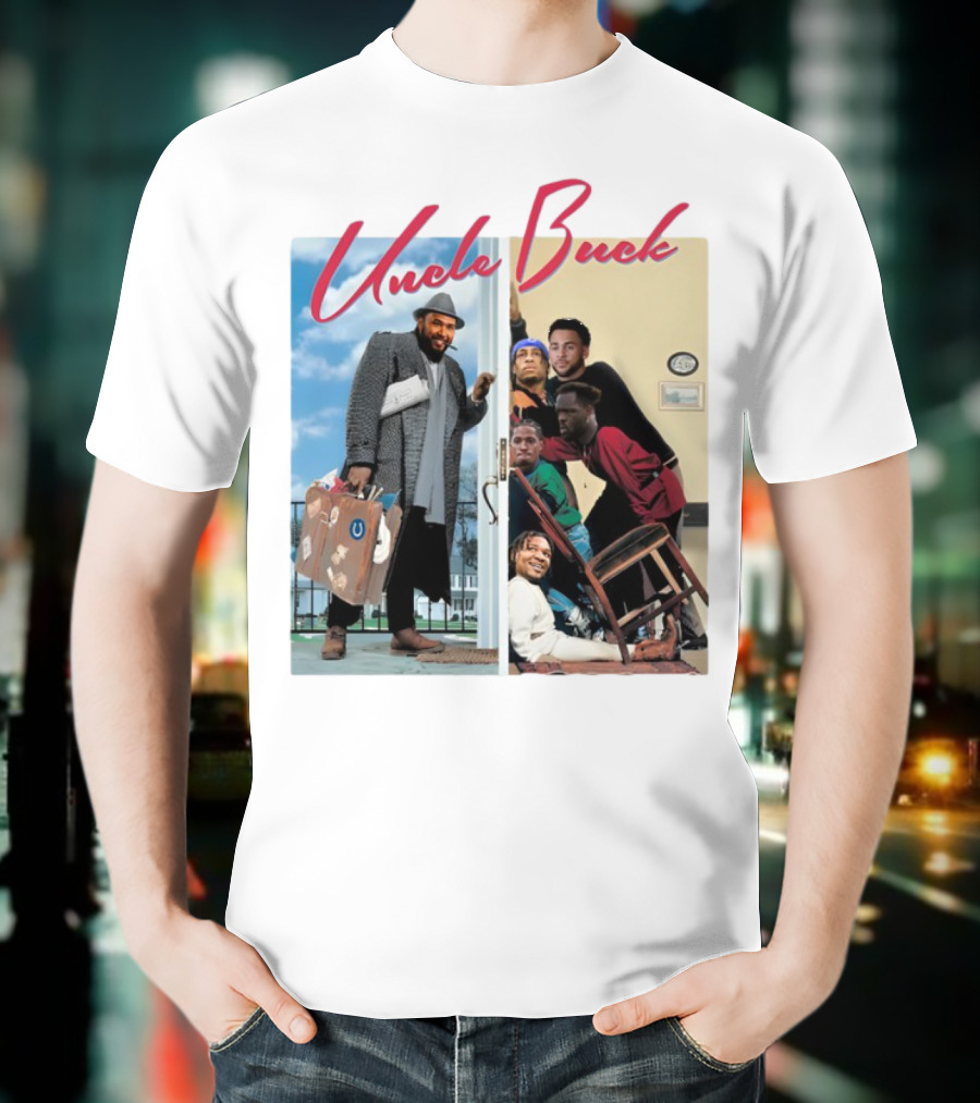 Uncle Buck Michael Pittman Jr Colts Football Players Comedy Parody T-Shirt