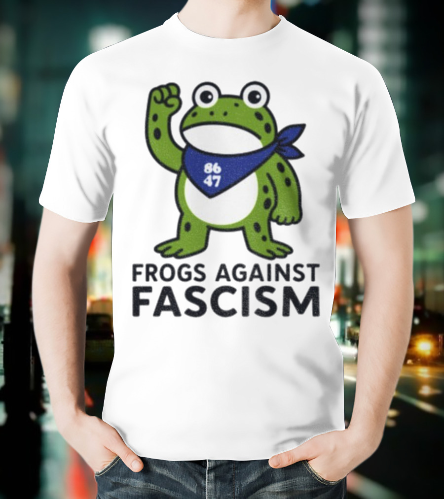 Frogs Against Fascism 86 47 Peaceful Protest Image T-Shirt