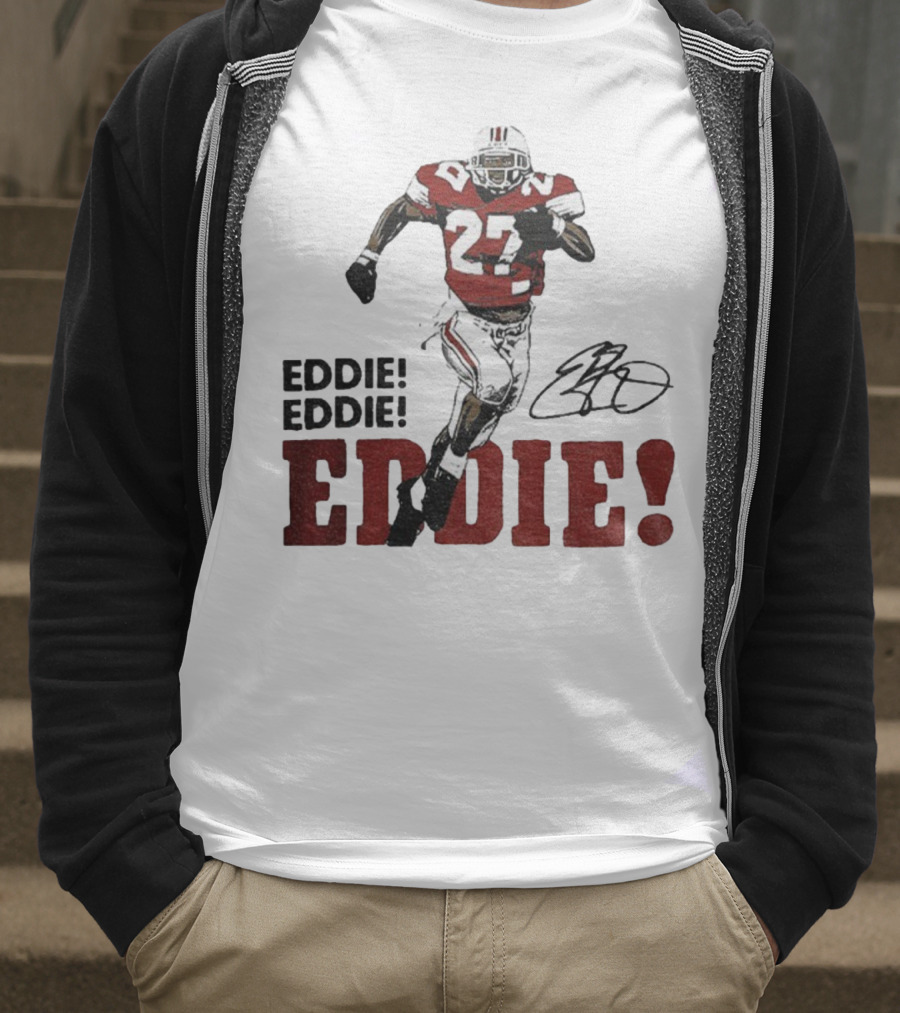 Eddie George 27 Ohio State Buckeyes Football Signature EDDIE! EDDIE! T-Shirt