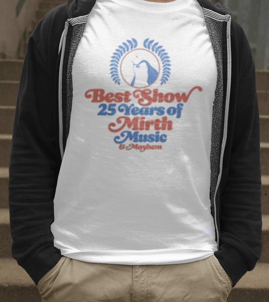 Best Show 25 Years Of Mirth Music Forever Dog T-Shirt