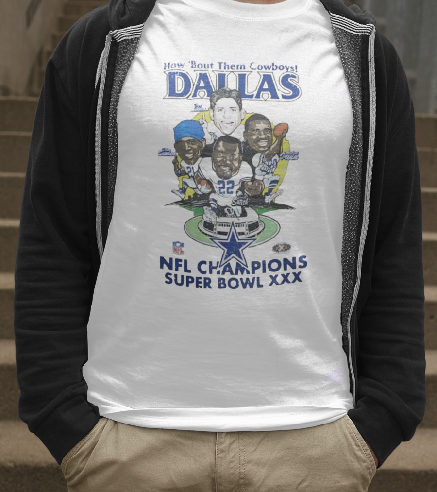 How Bout Them Cowboys Dallas NFL Champions Super Bowl XXX Smith Aikman Irvin Stars T-Shirt