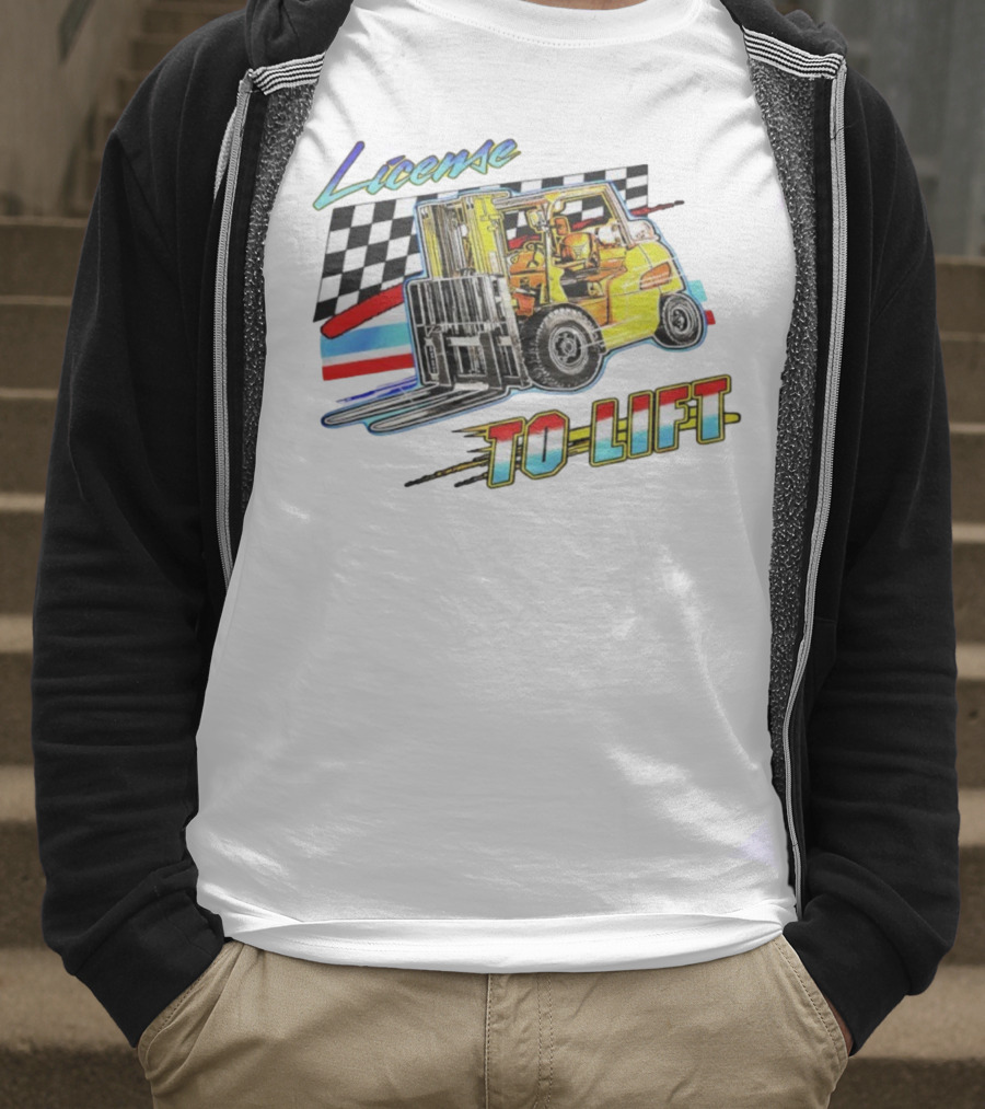 License To Lift Forklift Racing Checker Flag Iconic Style T-Shirt