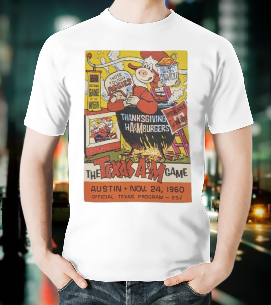 Texas Longhorns Thanksgiving Texas A&M Game Austin Nov 24 1960 Official Program T-Shirt