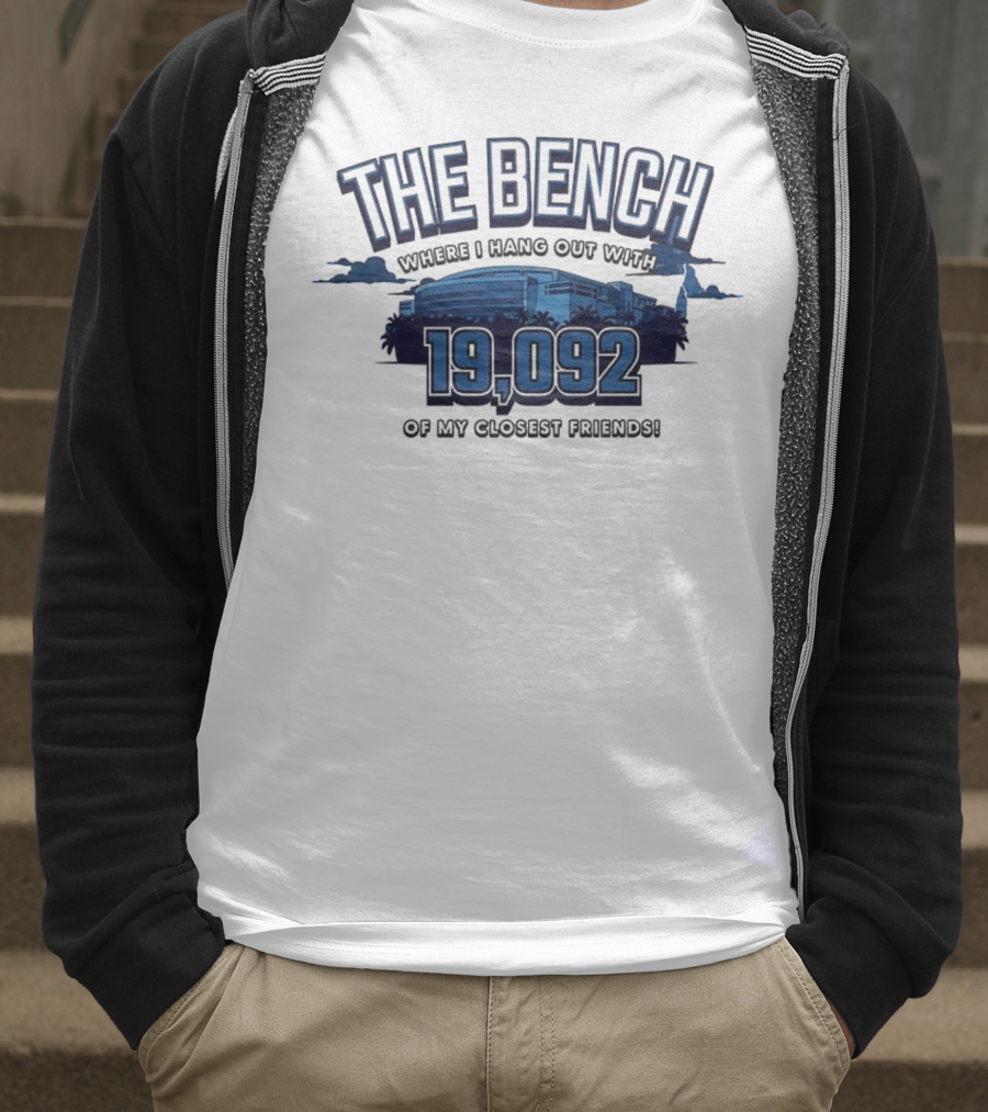 The Bench Where I Hang Out With 19092 Of My Closest Friends Tampa Bay Lightning T-Shirt