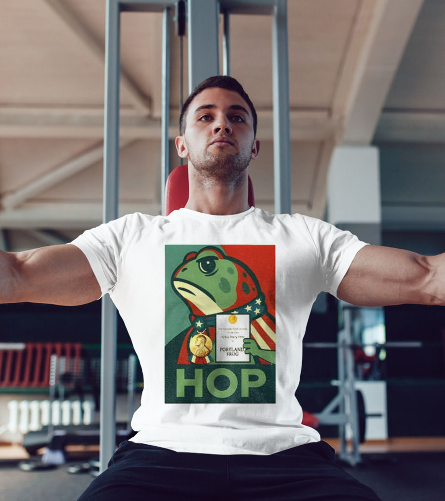 Hop Portland Frog Viral Meme Nobel Peace Prize Political Funny T-Shirt