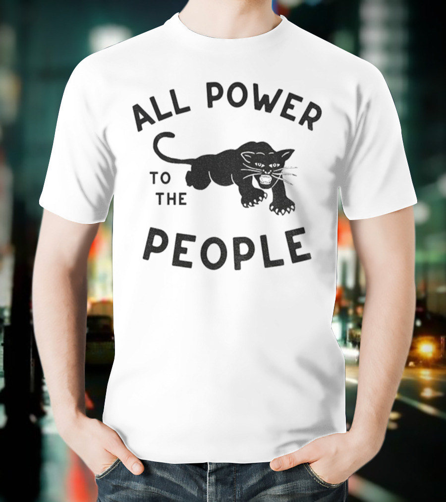 All Power To The People Panther T-Shirt