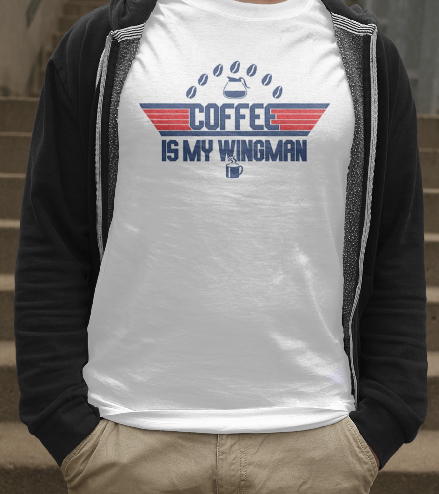 Coffee Is My Wingman Top Gun 2025 Style T-Shirt