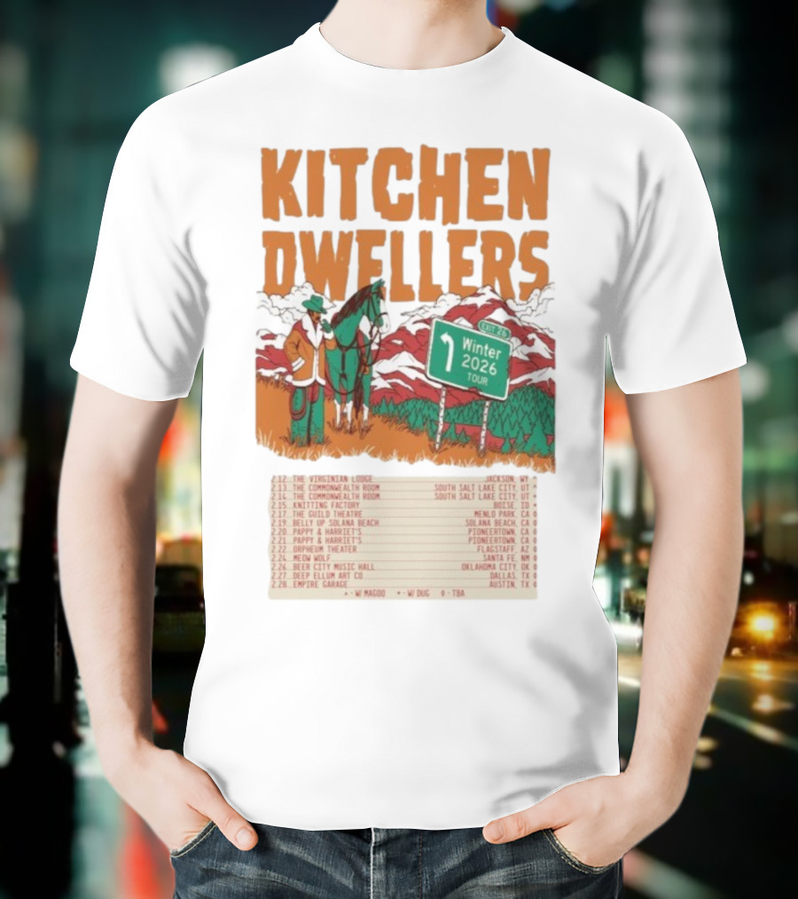 Kitchen Dwellers Winter Tour 2026 Exit 26 Music Venues And Dates T-Shirt
